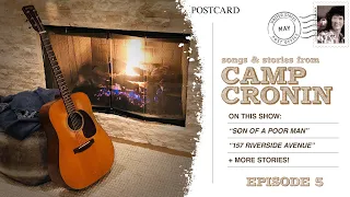 Songs & Stories from Camp Cronin - Episode 5