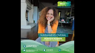 SRS - Surinamers Overal....   Monique Mannen   Vrijdag 31 mei 2024.