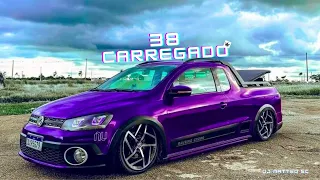 MEGA FUNK - 38 CARREGADO