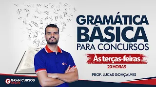 Gramática Básica para Concursos | Morfologia: Classe de Palavras - Lucas Lemos