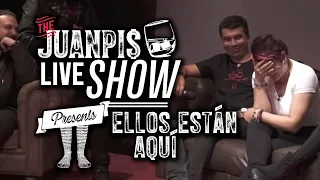 The Juanpis Live Show - Entrevista a Ellos Están Aquí