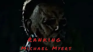 Ranking Michael Myers All Halloween Movies From Least-Highest Power + Special Ending!