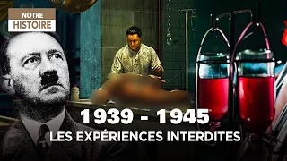 39/45 : Les expériences interdites  - Documentaire histoire - HD - JV