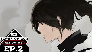 Tower of God Season 2 Dub: Ep. 2 - Viole vs. Arkraptor & Horyang