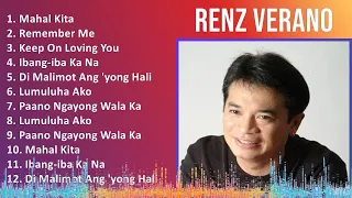 Renz Verano 2024 MIX Favorite Songs - Mahal Kita, Remember Me, Keep On Loving You, Ibang-iba Ka Na