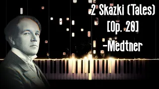 N. Medtner - 2 Skazki (Tales) [Op. 20]