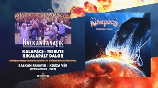 Balkan Fanatik - Kósza vér (Kalapács) hivatalos audio / official audio - Kikalapált dalok album