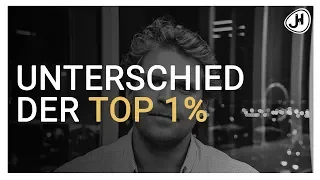 Was unterscheidet die TOP 1% vom REST?