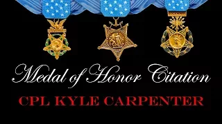 Medal of Honor Citation - Cpl William Kyle Carpenter