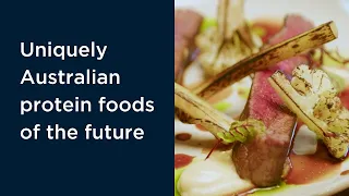 Australian protein foods of the future explained