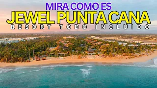 Jewel Punta Cana: Un Paraíso de Lujo en el Caribe (¿Vale la pena? Precios y Detalles)