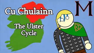 Cu Chulainn: The Ulster Cycle | Irish Mythology (2,000 Subscriber Special)