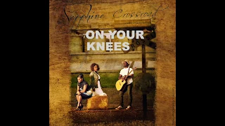 ON YOUR KNEES - Sapphire Singers