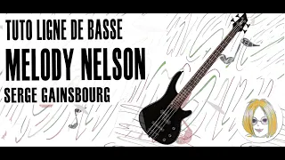 TUTO BASSE   Melody Nelson   Serge Gainsbourg