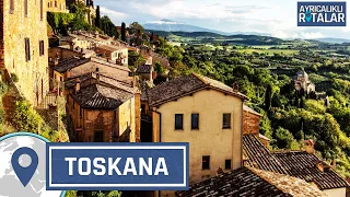 İtalya'nın Tarih, Yeşil ve Üzüm Diyarı: Toskana | Ayrıcalıklı Rotalar