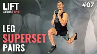 30 Minute DUMBBELL LEG WORKOUT SUPERSET PAIRS | Follow Along