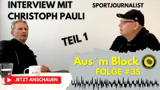 Interview mit Christoph Pauli (Teil 1) | Sportjournalist Aachener Zeitung | Alemannia Aachen