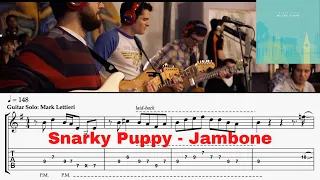 Jambone by Snarky Puppy - Mark Lettieri Solo (Guitar Transcription)