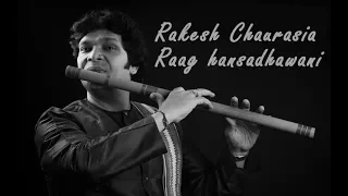 Rakesh Chaurasia Flute | Raag Hansadhwani Flute