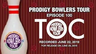 PRODIGY BOWLERS TOUR -- 06-22-2019 -- PRODIGY TOC