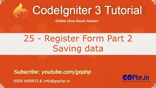 25 - Registration form part2 | Saving data into a table | CodeIgniter 3 Tutorial