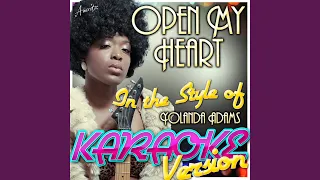 Open My Heart (In the Style of Yolanda Adams) (Karaoke Version)