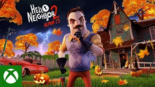 Hello Neighbor 2 Alpha 1.5 Trailer