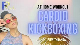 Cardio Kickboxing -At-Home Workout. No equipment needed. Burn calories. Tone and strengthen