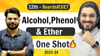 Alcohol, Phenol & Ether - Class 12 Chemistry | NCERT for Boards & CUET