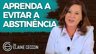 Como Evitar a Crise de ABSTINÊNCIA DO CIGARRO | Dra Elaine Ceccon