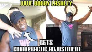 WWE BOBBY LASHLEY - Gets Instense Chiropractic Adjustment