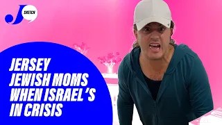 Jersey Jewish Moms When Israel’s in Crisis! #comedy #sketchcomedy #israel #jewish #moms