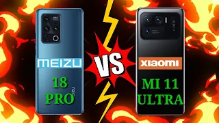 MEIZU 18 PRO VS XIAOMI MI 11 ULTRA Which is BEST?