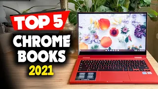 Top 5 BEST Chromebooks in 2021