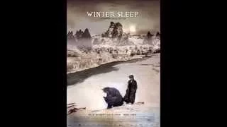 Sommeil d'hiver ~~ [Winter Sleep Soundtrack]  ♥