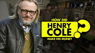 How did Henry Cole make his money?