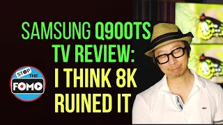 Samsung Q900TS/950TS Review: Did 8K Ruin a Great TV? (Flagship 8K TV Review)