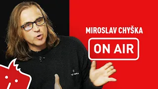 Miroslav Chyška ON AIR: „Píseň On My Head vznikla velmi rychle, hit jsem v ní ale nečekal.”