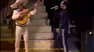 Luis Miguel       México lindo y querido