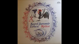 Karel Jaromír Erben - Věštkyně (recituje Julie Charvátová)