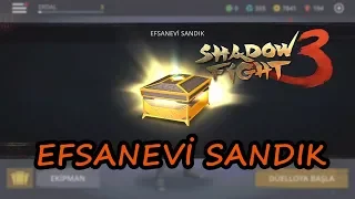 SHADOW FIGHT 3 - EFSANEVİ SANDIK AÇILIMI #2