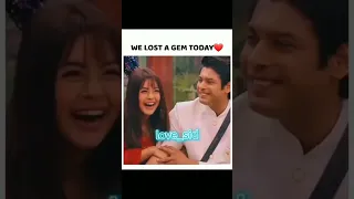 Sidharth Shukla And Shehnaz Gill  _Emotinal vedio #we lost a diamond today 😭😭  #short#love Sidharth
