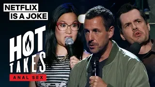 The Anal Sex Experiences of Ali Wong, Adam Sandler, and Jim Jefferies | Netflix Is A Joke