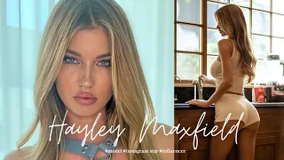 Hayley Maxfield | Instagram Model - Bio & Info