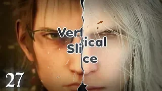 Vertical Slice #27- Final Fantasy XV Episode Ignis DLC Review