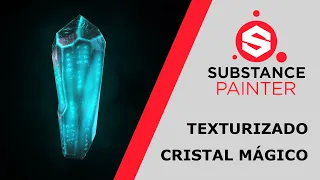 TUTORIAL SUBSTANCE PAINTER Cristal mágico Fantasía /SUBSTANCE PAINTER Stylized magic crystal