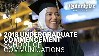 2018 Quinnipiac University Undergraduate Commencement - Communications