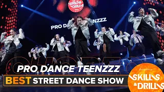 PRO DANCE TEENZZZ | BEST STREET DANCE SHOW | SKILLS & DRILLS 2024