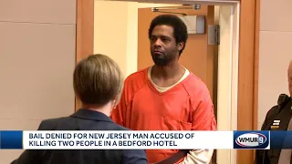 Bail denied for New Jersey man accused of killing 2 in Bedford hotel