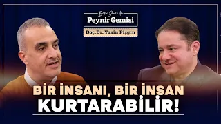 İnsanın Derdi Olmalı | Bekir Develi ile Peynir Gemisi | Yasin Pişgin